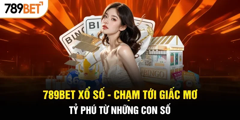 789BET xổ số